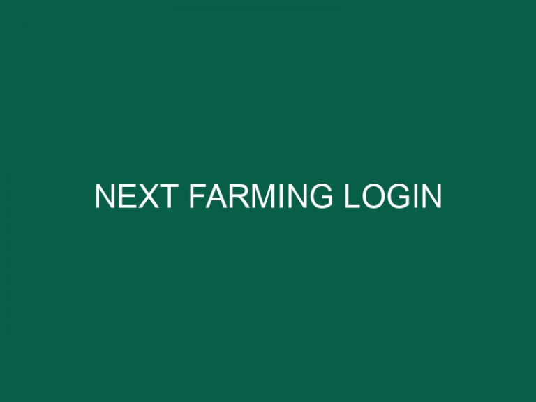 next farming login