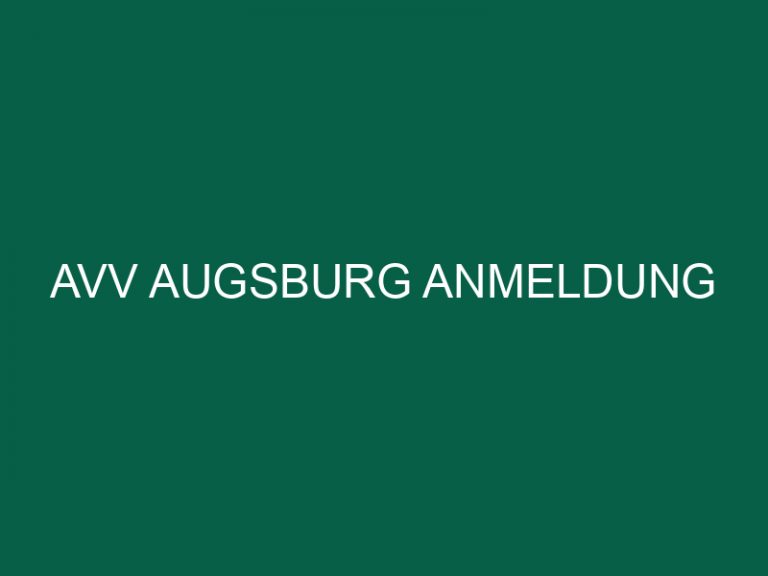 Avv Augsburg Anmeldung