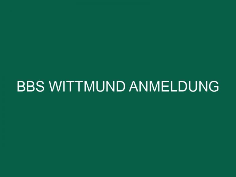 Bbs Wittmund Anmeldung