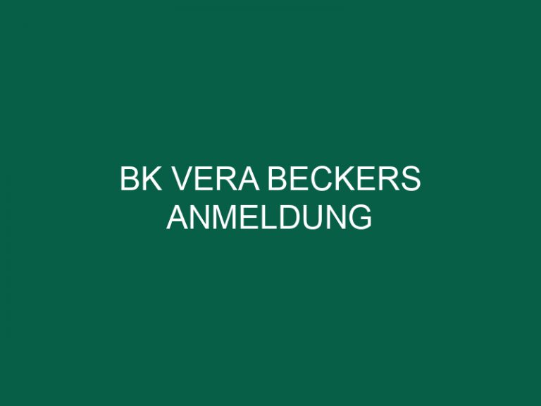 Bk Vera Beckers Anmeldung