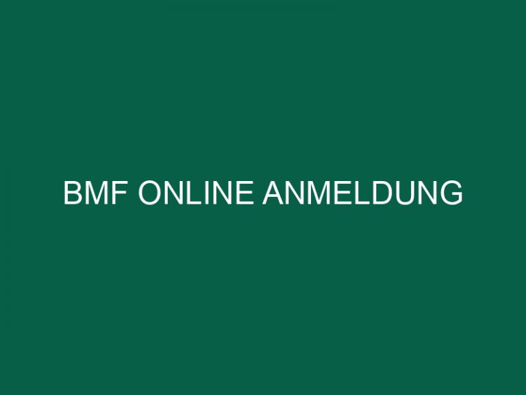 Bmf Online Anmeldung