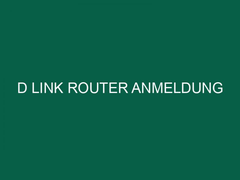 D Link Router Anmeldung