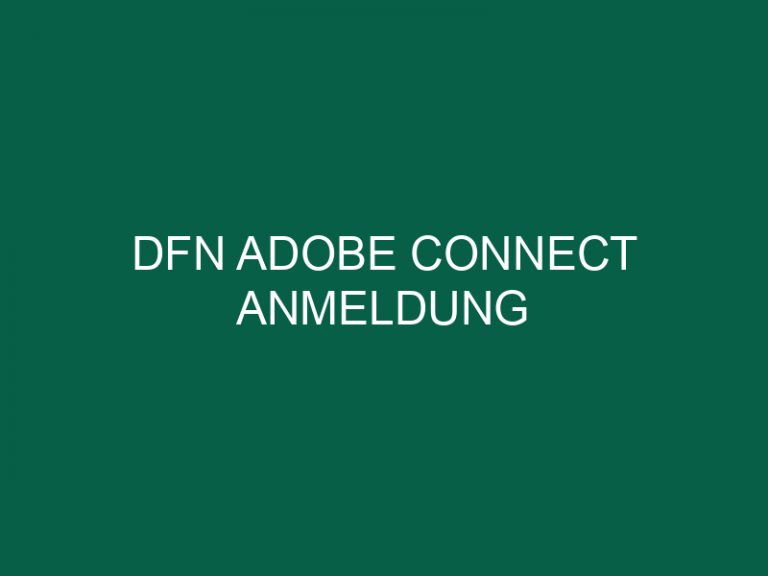 Dfn Adobe Connect Anmeldung