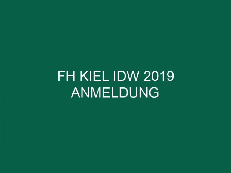 Fh Kiel Idw 2019 Anmeldung