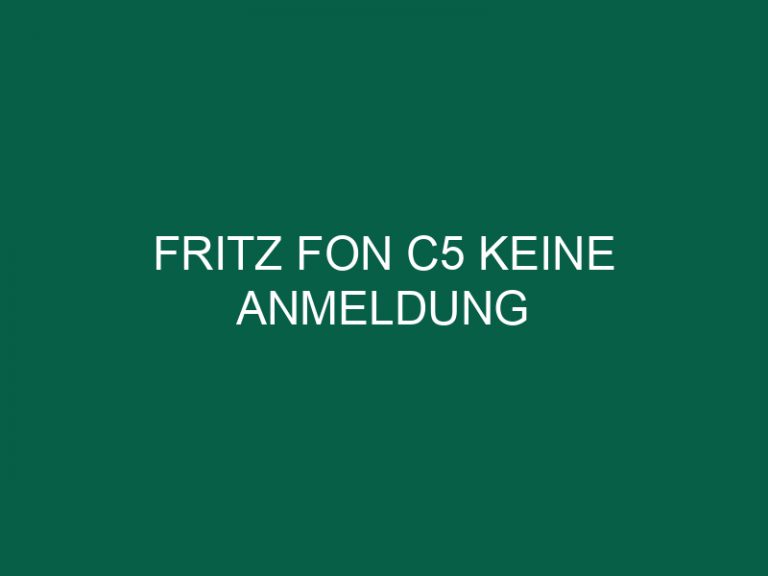 Fritz Fon C5 Keine Anmeldung