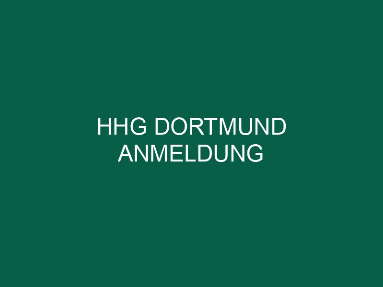 Hhg Dortmund Anmeldung