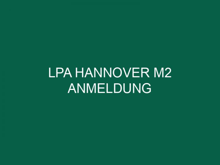 Lpa Hannover M2 Anmeldung