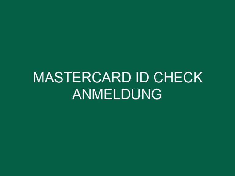 Mastercard Id Check Anmeldung