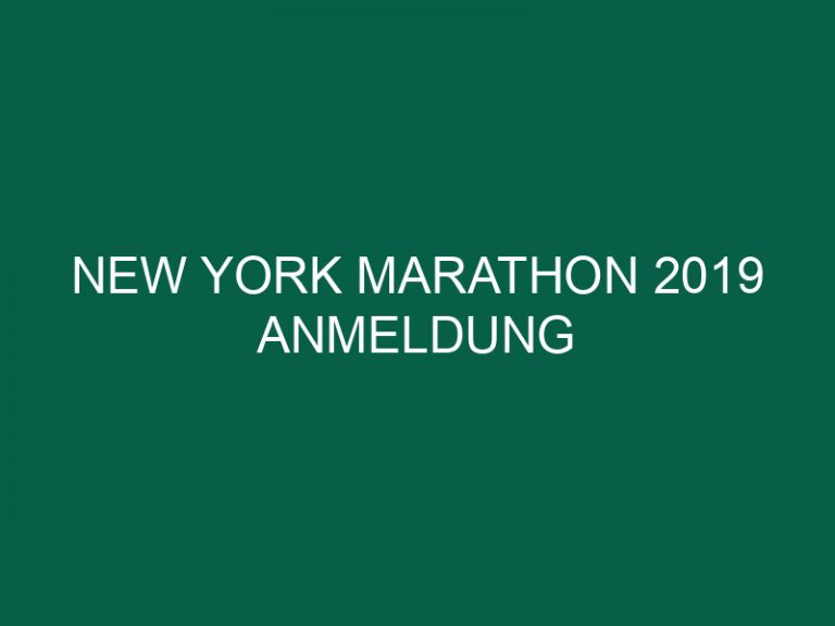 New York Marathon 2019 Anmeldung