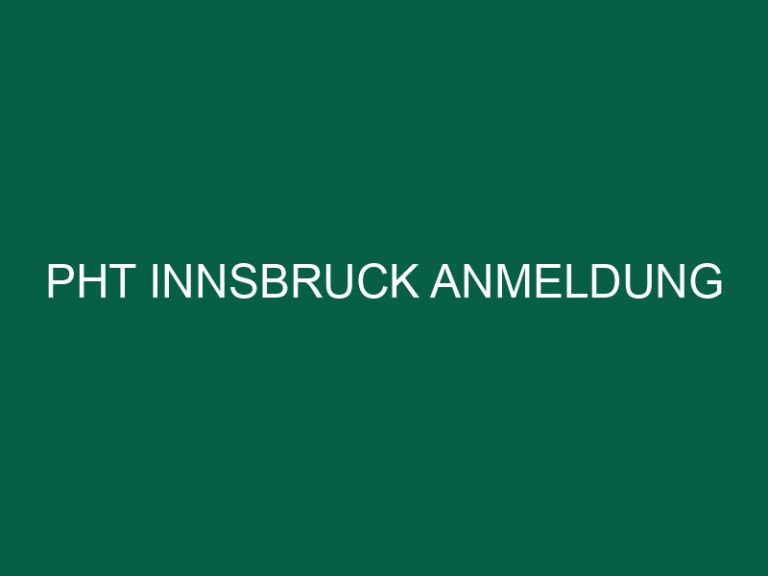 Pht Innsbruck Anmeldung