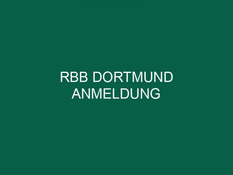 Rbb Dortmund Anmeldung