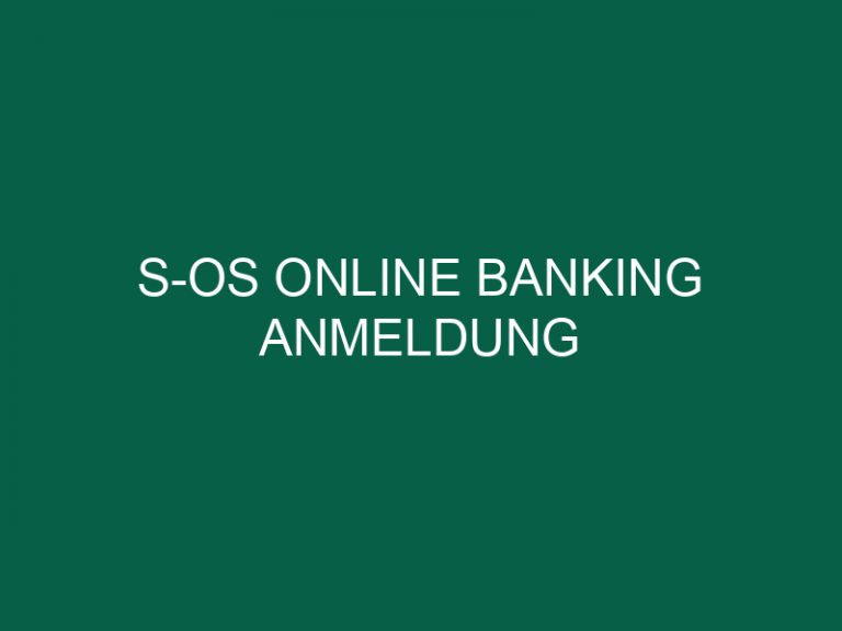 S-Os Online Banking Anmeldung