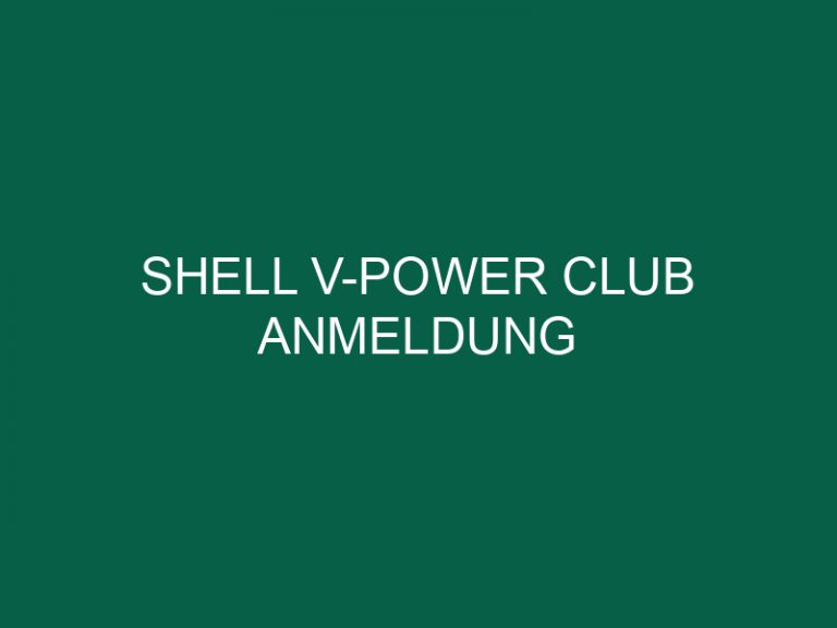 Shell V-Power Club Anmeldung