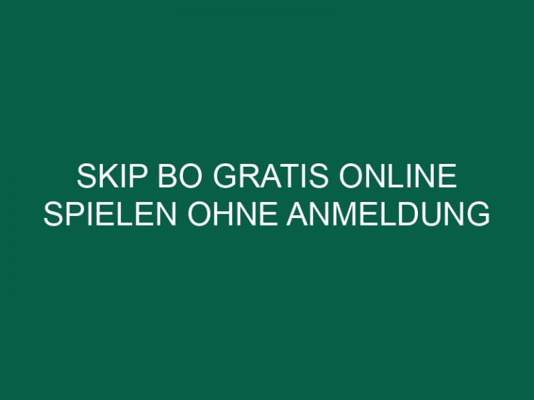 Skip Bo Gratis Online Spielen Ohne Anmeldung