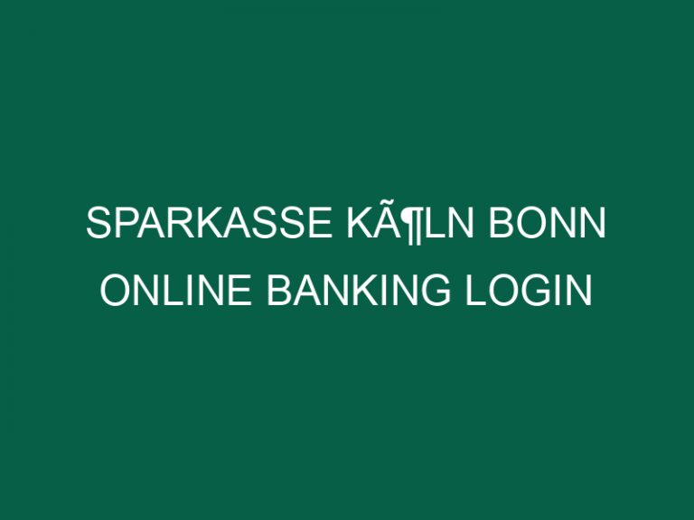 sparkasse kÃ¶ln bonn online banking login
