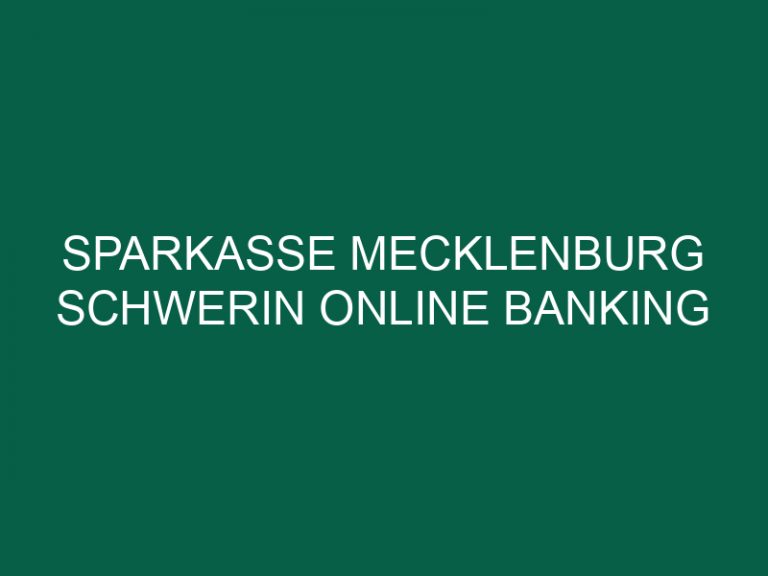 sparkasse mecklenburg schwerin online banking login