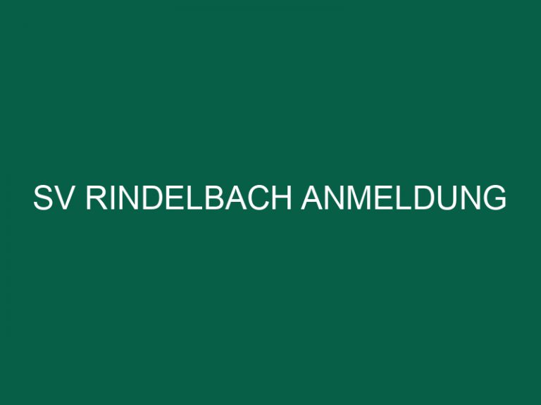Sv Rindelbach Anmeldung