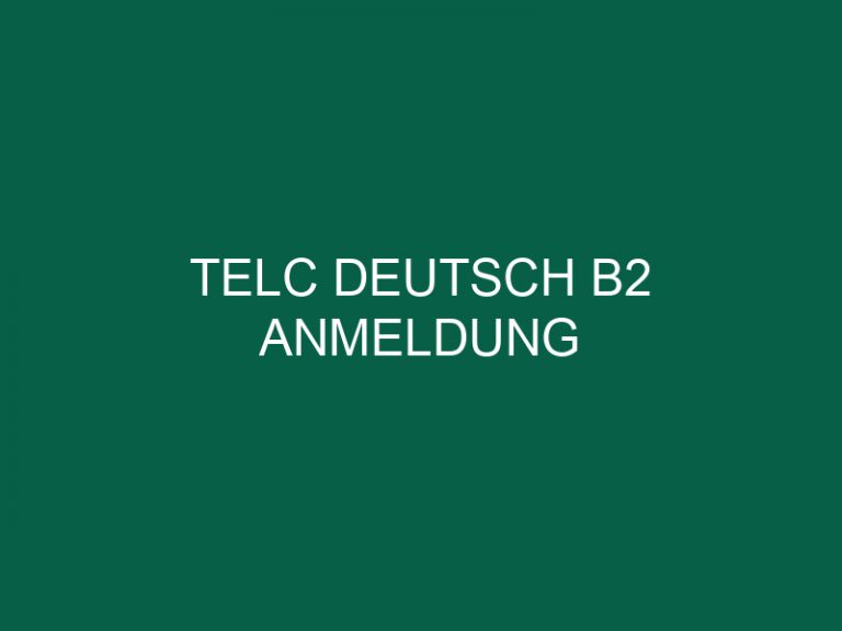 Telc Deutsch B2 Anmeldung