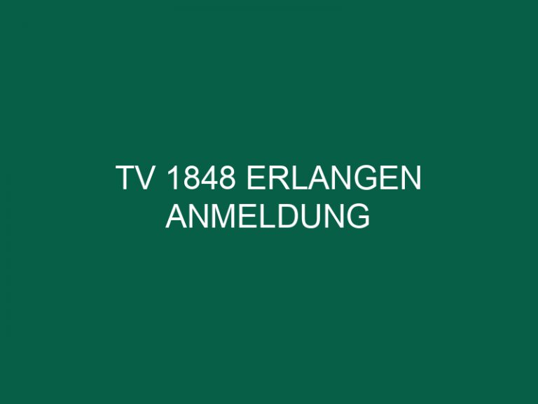 Tv 1848 Erlangen Anmeldung