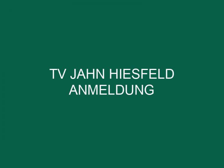 Tv Jahn Hiesfeld Anmeldung