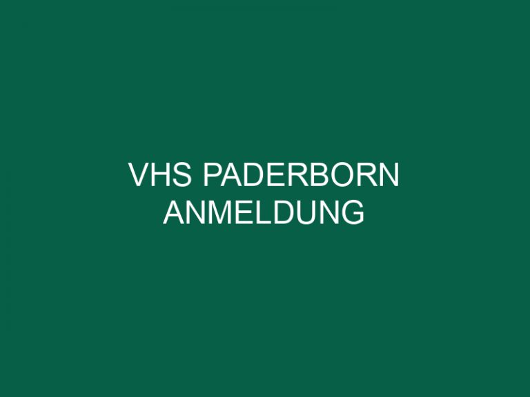 Vhs Paderborn Anmeldung
