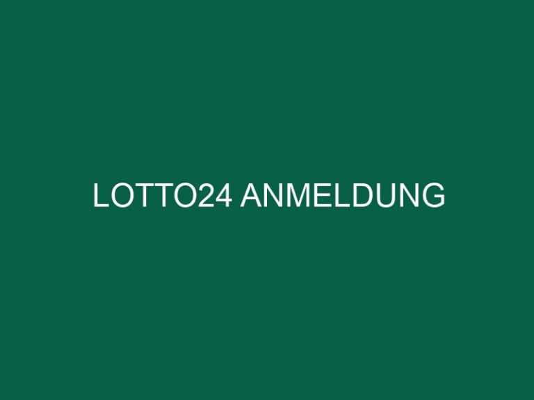 Lotto24 Anmeldung
