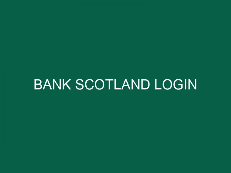 Bank Scotland Login