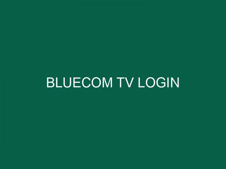 Bluecom Tv Login