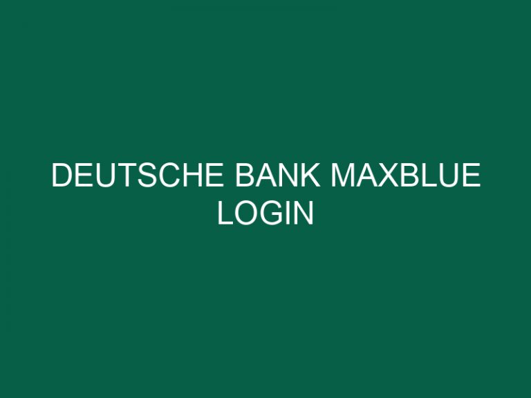 Deutsche Bank Maxblue Login