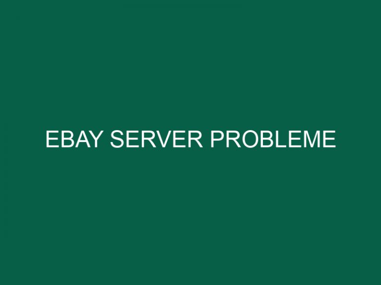 Ebay Server Probleme
