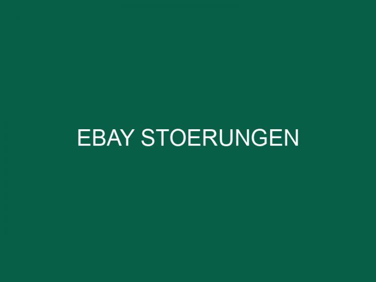 Ebay Stoerungen