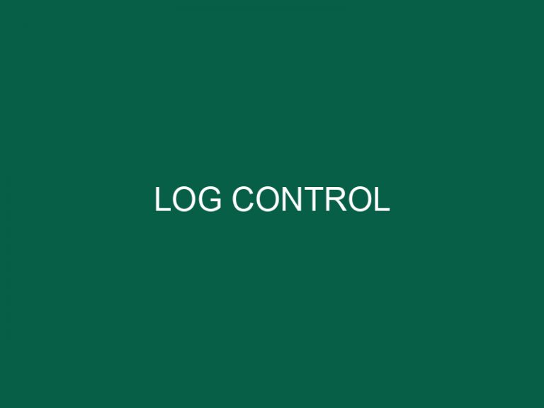 Log Control