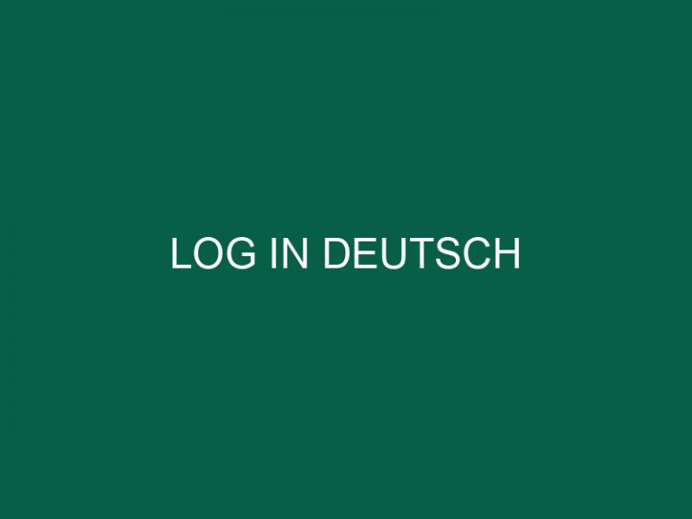 Log In Deutsch