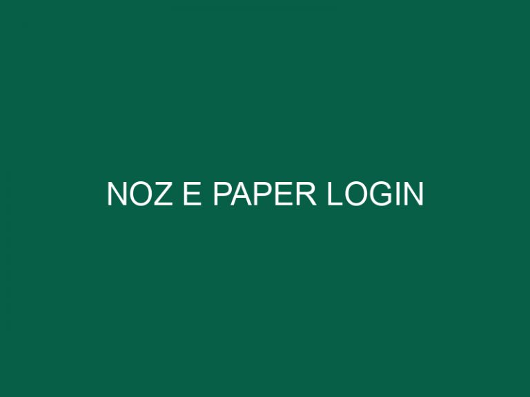 Noz E Paper Login