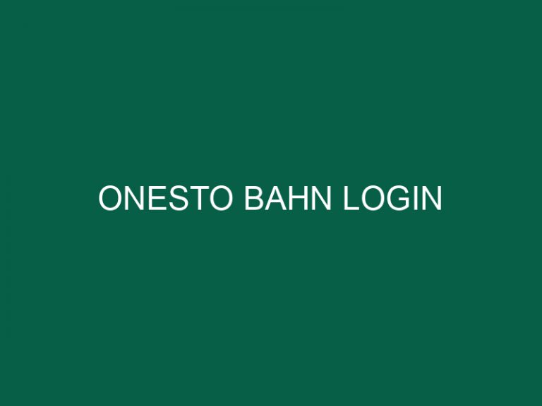 Onesto Bahn Login