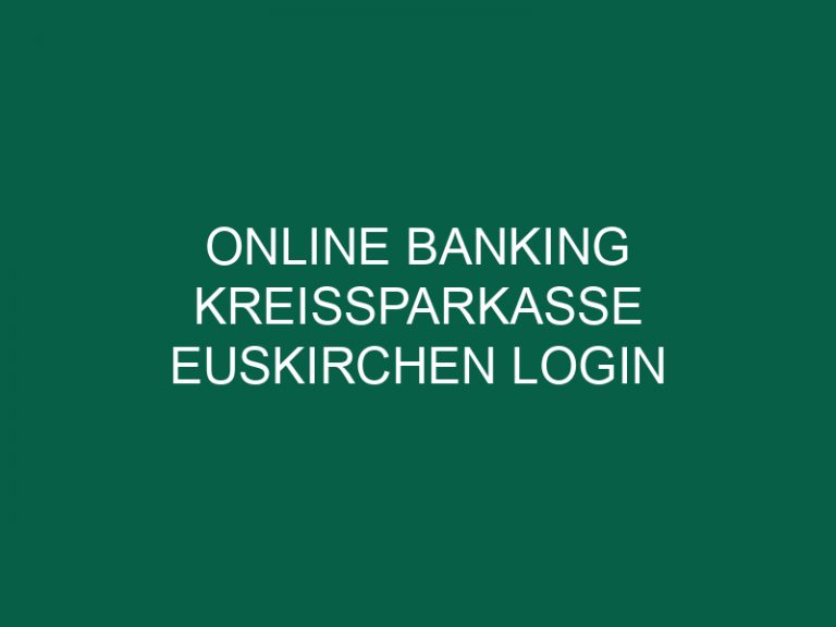 Online Banking Kreissparkasse Euskirchen Login