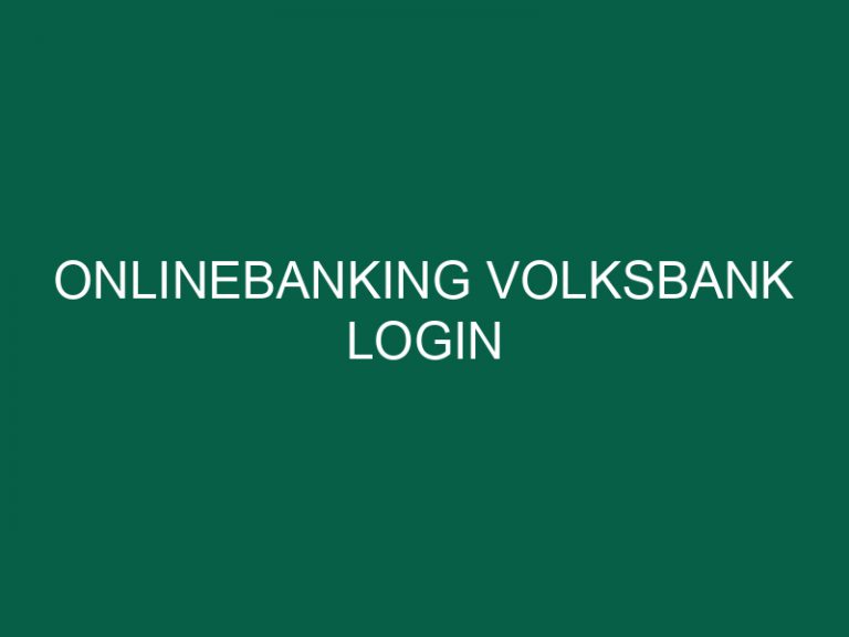 Onlinebanking Volksbank Login