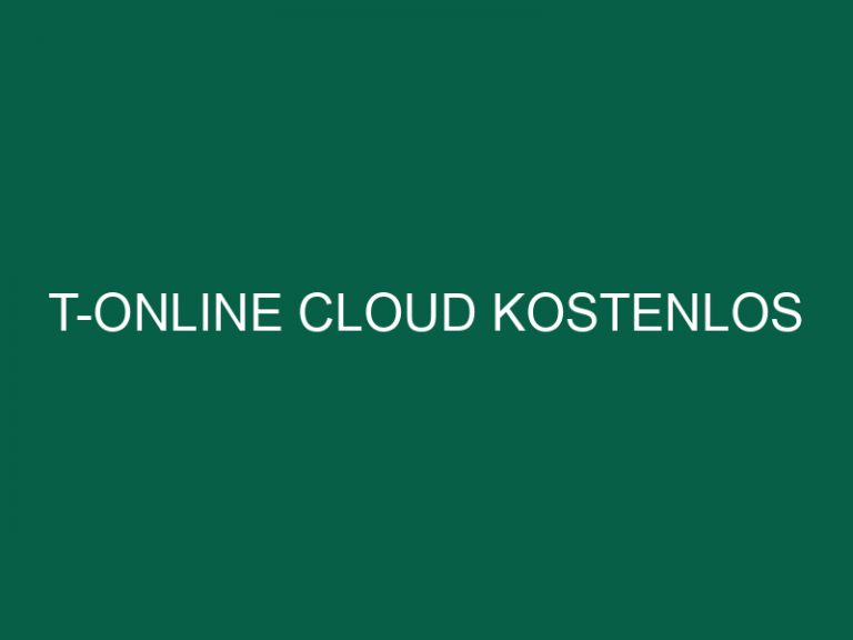 T-Online Cloud Kostenlos