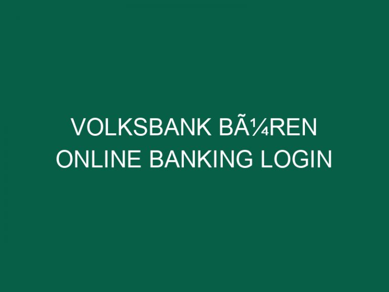 Volksbank BÃ¼ren Online Banking Login