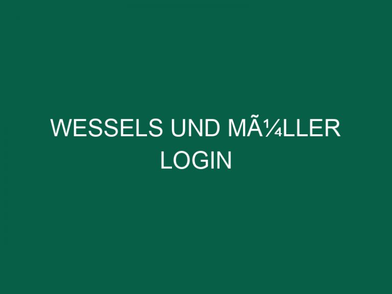 Wessels Und MÃ¼ller Login