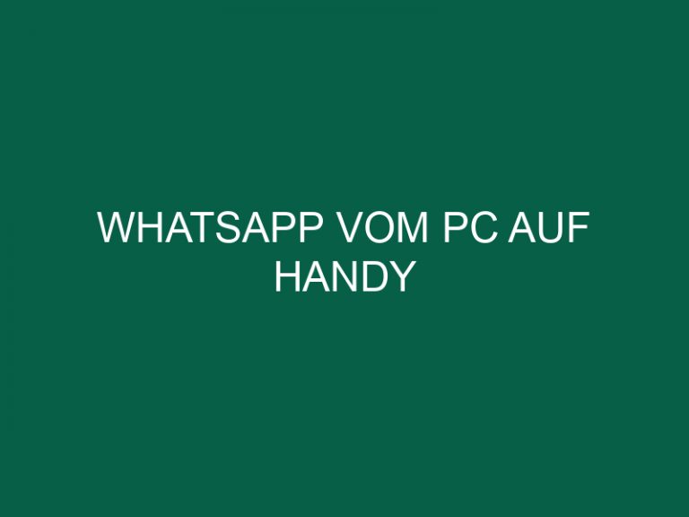 Whatsapp Vom Pc Auf Handy