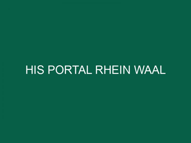 His Portal Rhein Waal
