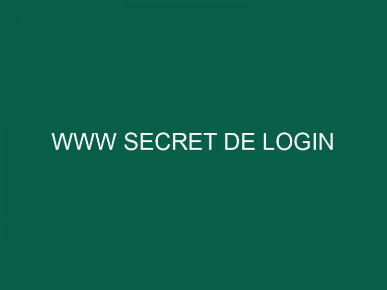 Www Secret De Login